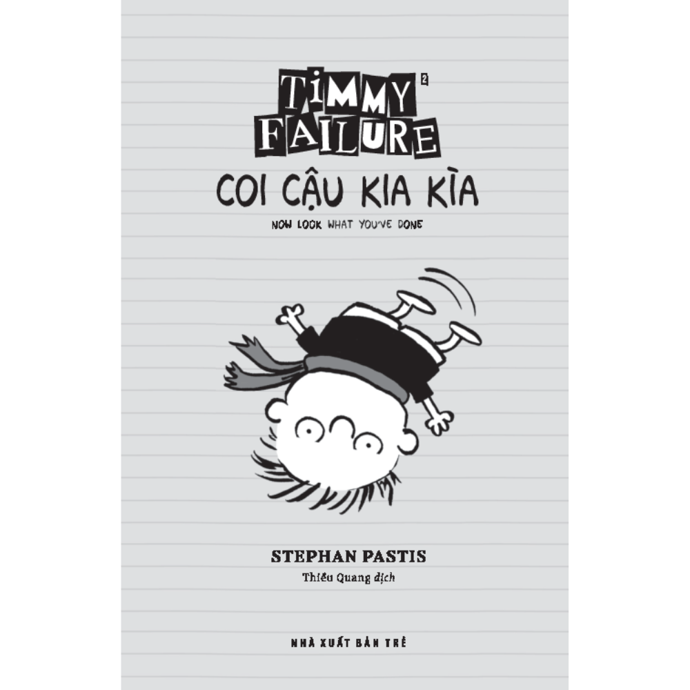 Hình ảnh Timmy Failure: Coi Cậu Kia Kìa