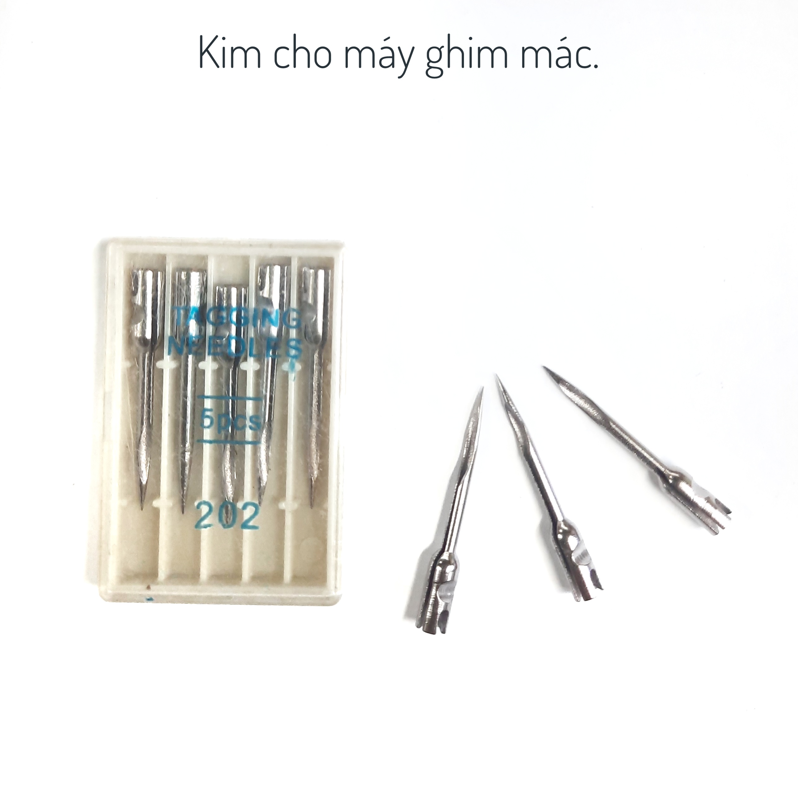 Kim thay thế cho máy bắn mác.