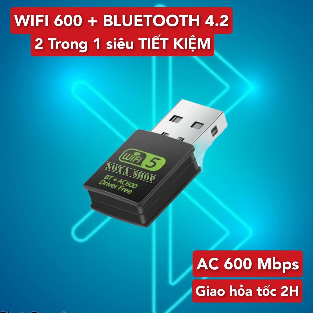 [CÓ SẴN] Thiết bị kết nối, USB thu WiFi + BLUETOOTH 600Mbps, có 5G, dùng cho máy bàn laptop, nhỏ gọn, không dây