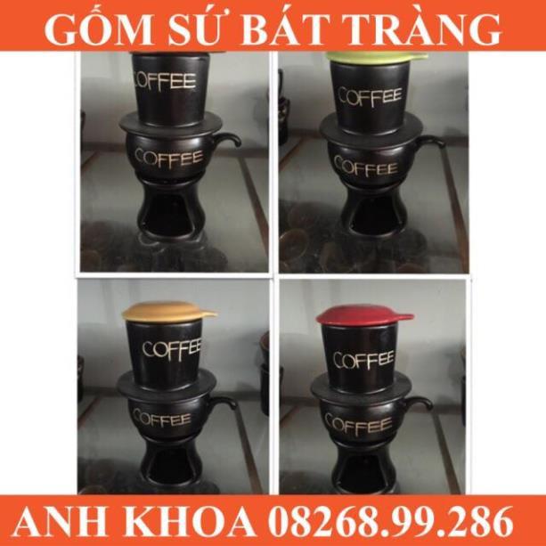 Bộ phin coffee + cốc+ đĩa ( or bếp đốt) Bát Tràng - Gốm sứ Bát Tràng Anh Khoa