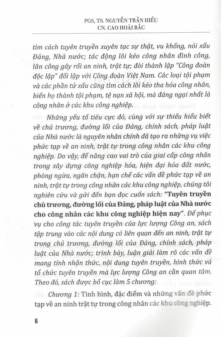 Tuyên Truyền Chủ Trương, Đường Lối Của Đảng, Pháp Luật Của Nhà Nước Cho Công Nhân Các Khu Công Nghiệp Hiện Nay (Sách Chuyên Khảo)