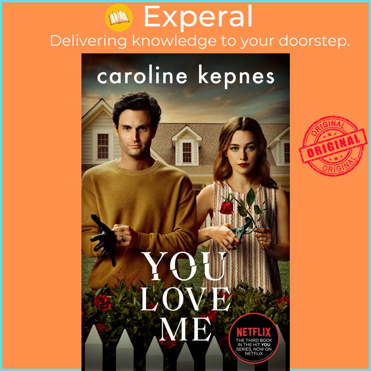 Sách - You Love Me - the highly anticipated new thriller in the You series by Caroline Kepnes