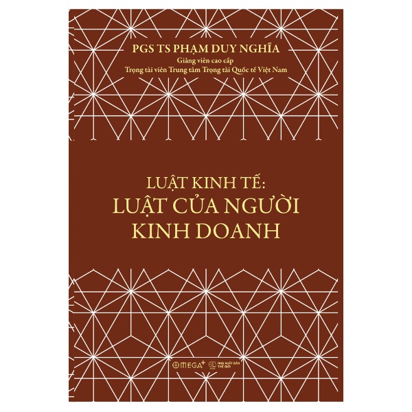 Sách Luật Kinh Tế: Luật Của Người Kinh Doanh