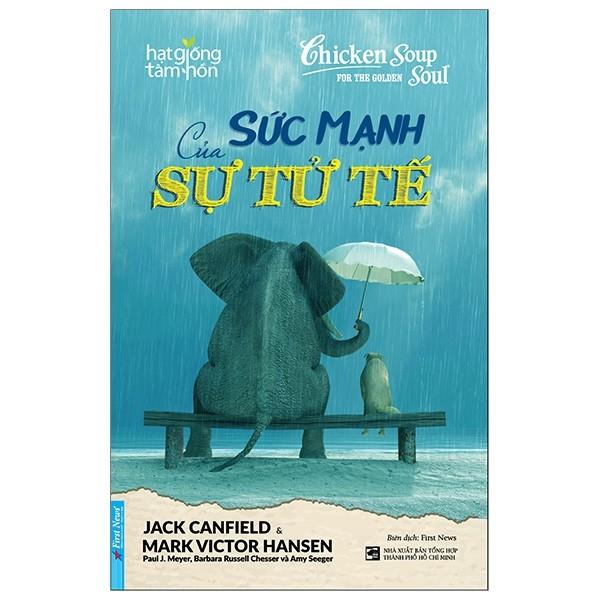 Sách - Sức Mạnh Của Sự Tử Tế