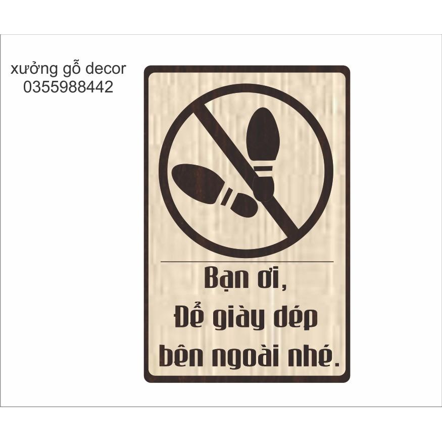 Bảng Gỗ Bạn Ơi Để Giày Dép Bên Ngoài- Cắt Laser 2 Lớp