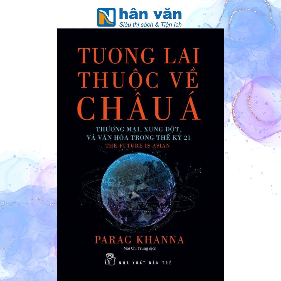 Tương Lai Thuộc Về Châu Á