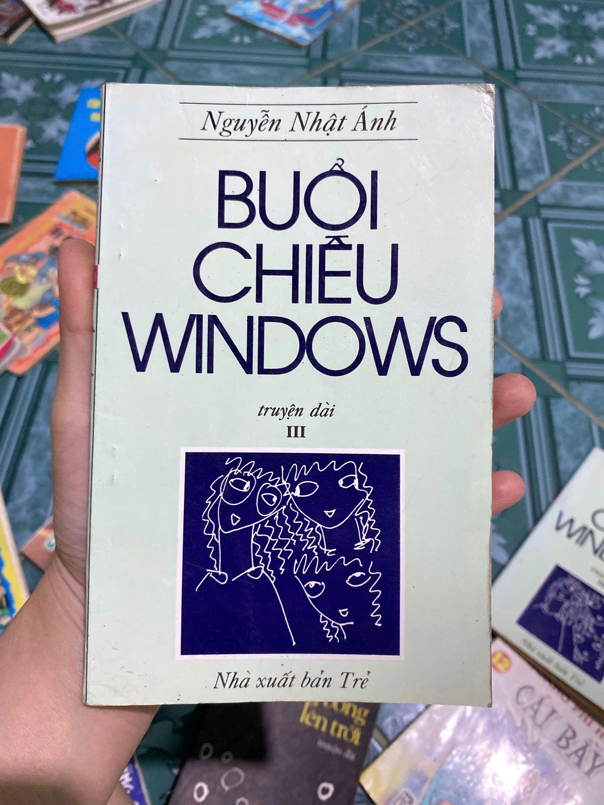 Buổi Chiều Windows - Nguyễn Nhật Ánh