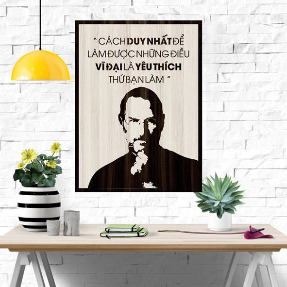 Tranh gỗ DECOR - SLOGAN tạo động lực, Truyền cảm hứng - Cách duy nhất để làm được những điều vĩ đại.....
