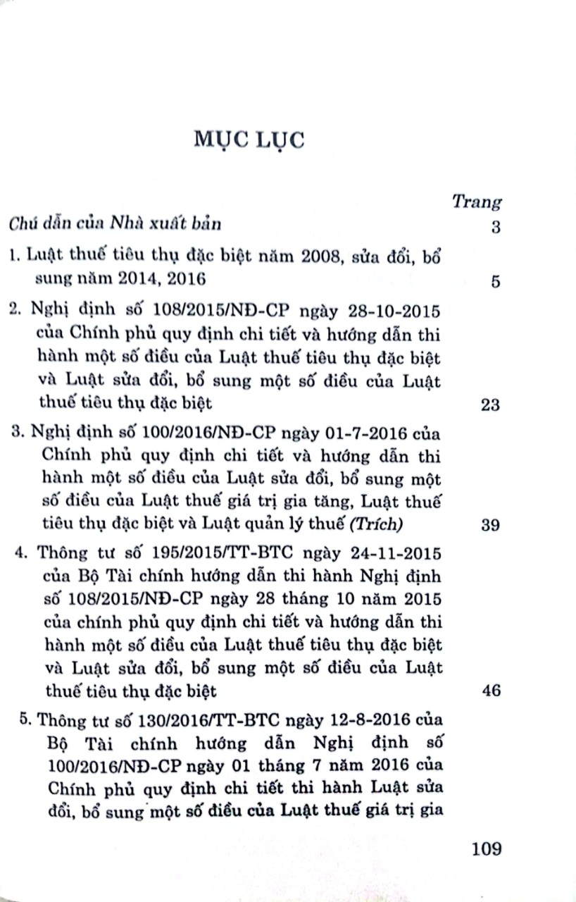 Luật Thuế tiêu thụ đặc biệt năm 2008, sửa đổi, bổ sung năm 2014, 2018 và văn bản hướng dẫn thi hành