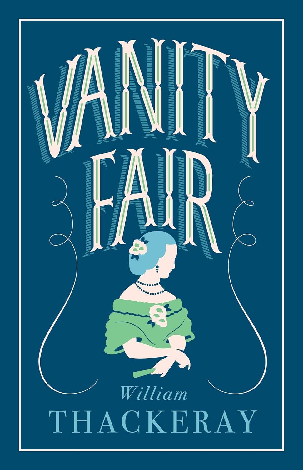Sách Ngoại Văn - Vanity Fair (Evergreens) Paperback by William Makepeace Thackeray (Author)