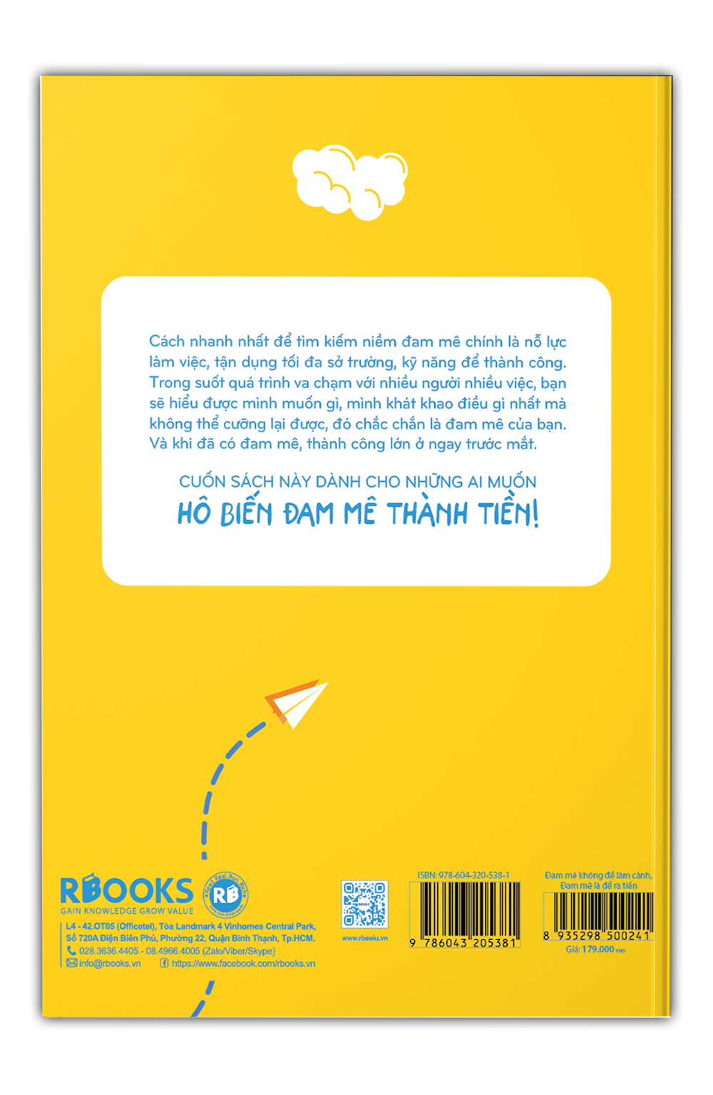 Đam Mê Không Để Làm Cảnh, Đam Mê Là Để Ra Tiền (Tặng Kèm Bookmark)