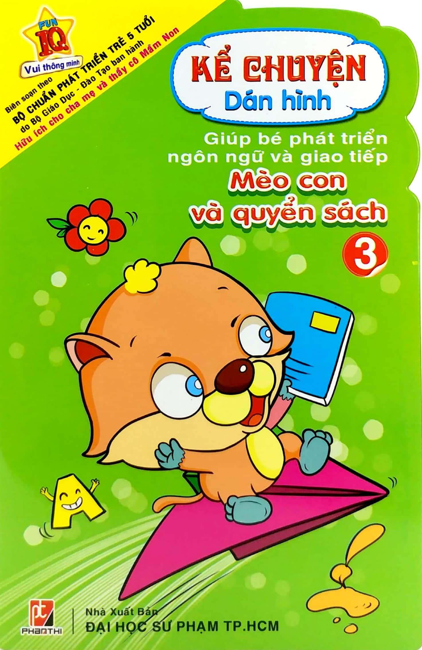Kể Chuyện Dán Hình 3 - Mèo Con Và Quyển Sách