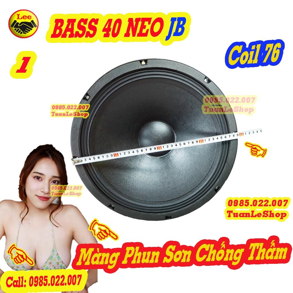 LOA BASS 40 TỪ NEO 120MM JB COIL 76MM – 01 LOA BASS 4 TẤC TỪ NEO