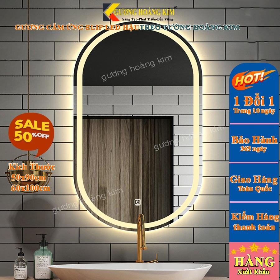 Gương elip oval bầu dục trang điển treo tường đèn led cảm ứng thông minh kích thước 50x90 cm- guong mirror