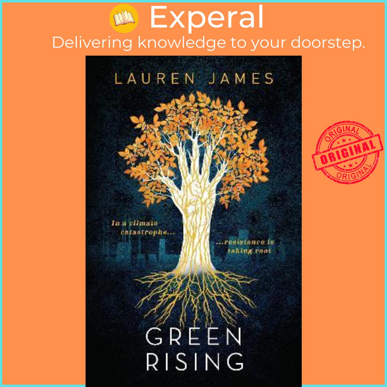 Sách - Green Rising by Lauren James Beci Kelly