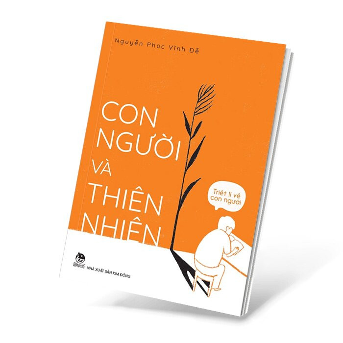 Triết Lí Về Con Người - Con Người Và Thiên Nhiên - Nguyễn Phúc Vĩnh Đễ -