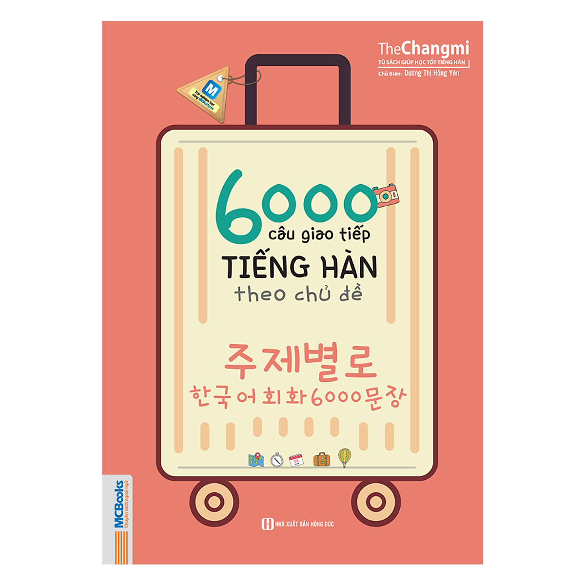 6000 Câu Giao Tiếp Tiếng Hàn Theo Chủ Đề (Không kèm CD) - MinhAnBooks
