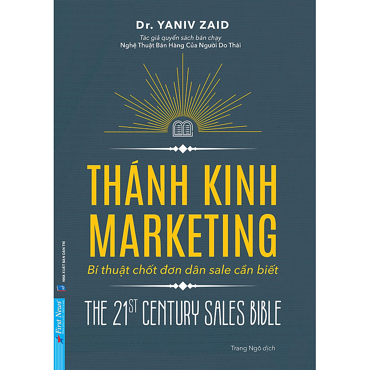THÁNH KINH MARKETING - Bí Thuật Chốt Đơn Dân Sale Cần Biết