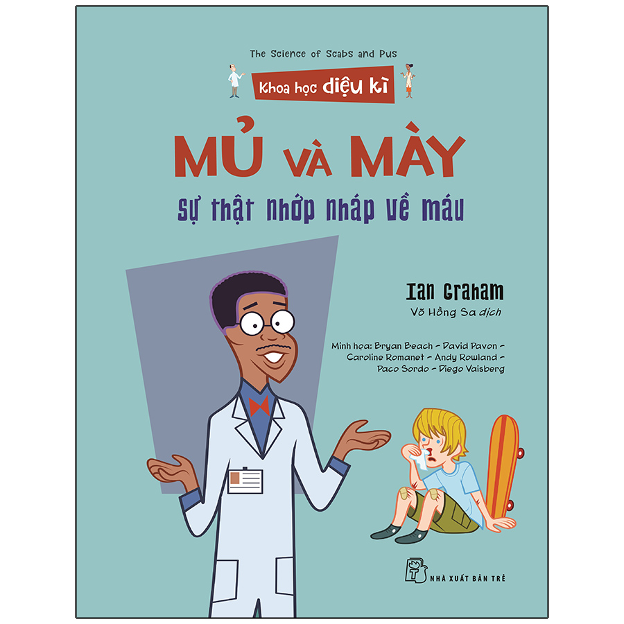 Mủ Và Mày - Sự Thật Nhớp Nháp Về Máu