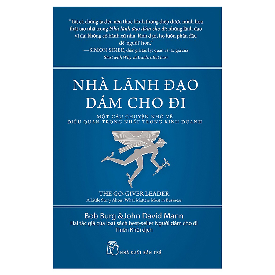 Combo Người Dám Cho Đi, Nhã Lãnh Đạo Dám Cho Đi Và Người Dám Cho Đi - Bán Được Nhiều Hơn (3 Cuốn)