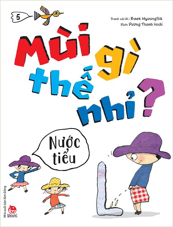 Kim Đồng - Mùi gì thế nhỉ? - Nước tiểu