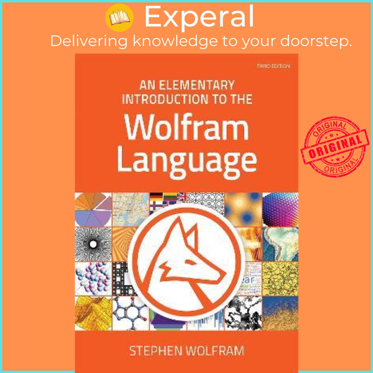 Sách - An Elementary Introduction to the Wolfram Language by Stephen Wolfram (US edition, paperback)