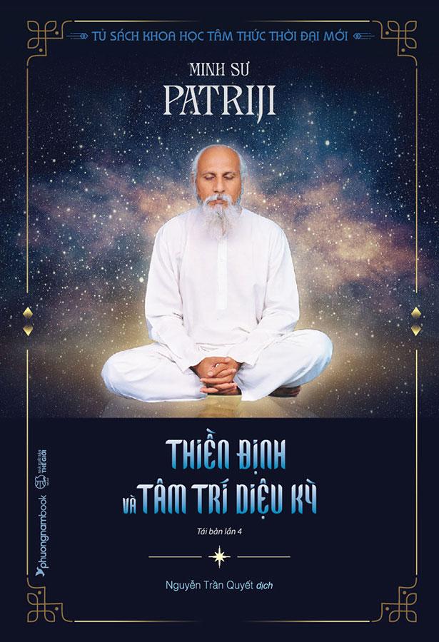 Sách Thiền Định Và Tâm Trí Diệu Kỳ (Tái bản năm 2024)