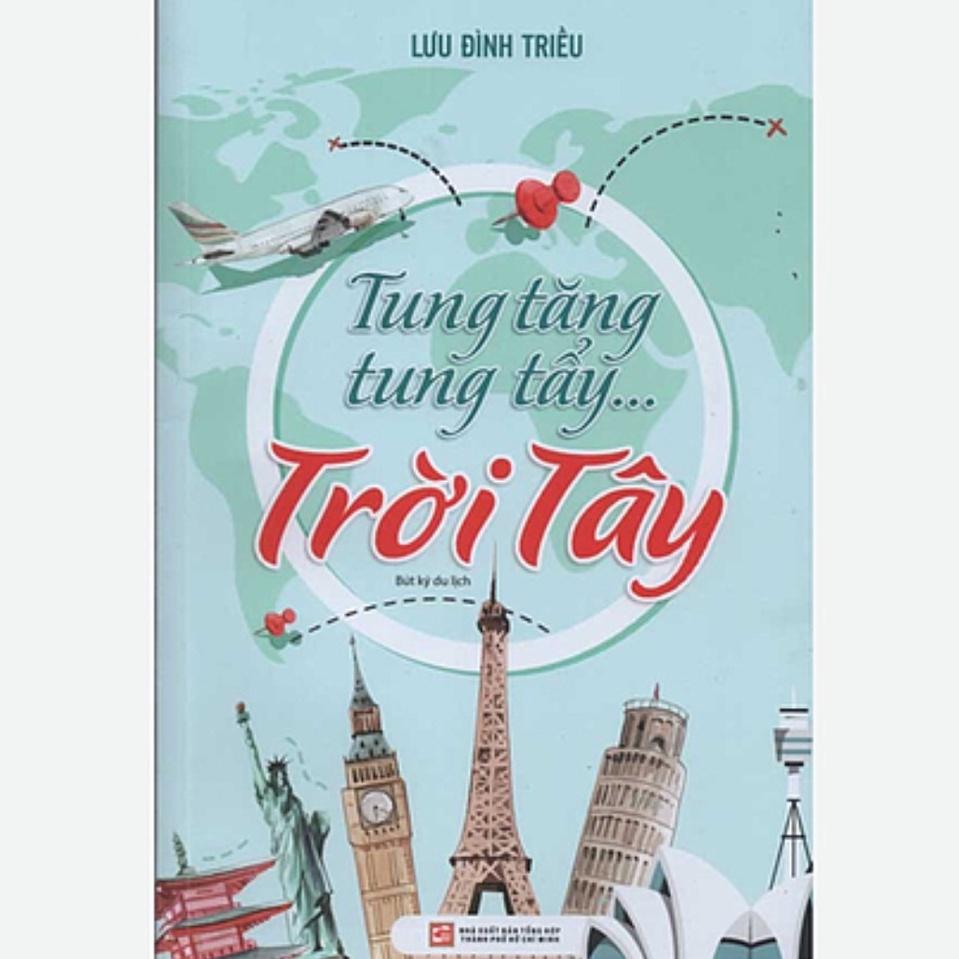 Tung tăng tung tẩy... trời Tây - Bản Quyền