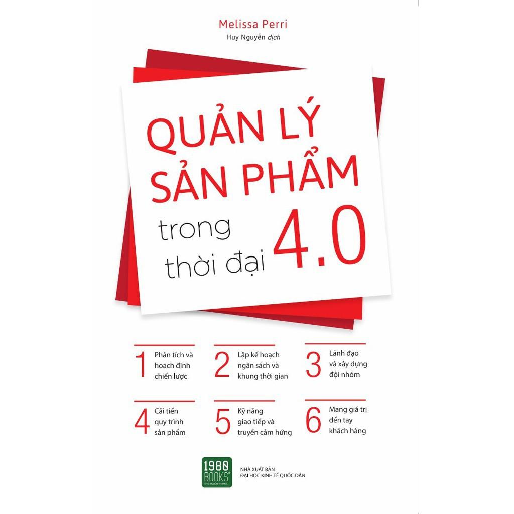 Sách  Quản Lý Sản Phẩm Trong Thời Đại 4.0