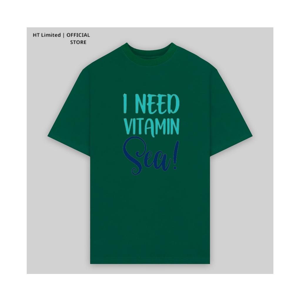 Áo thun thiết kế Unisex họa tiết I need vitamin Sea basic local brand, Cotton Cao Cấp 100%