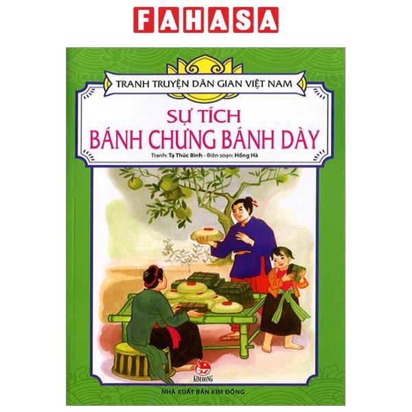 Tranh Truyện Dân Gian Việt Nam: Sự Tích Bánh Chưng Bánh Dày