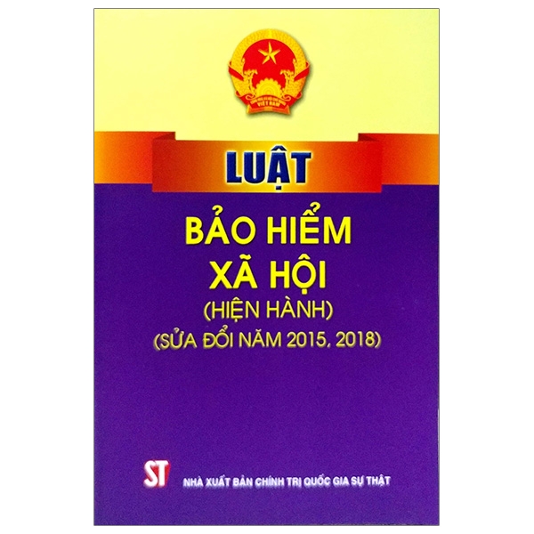 Luật Bảo Hiểm Xã Hội (Hiện Hành) (Sửa Đổi Năm 2015, 2018)