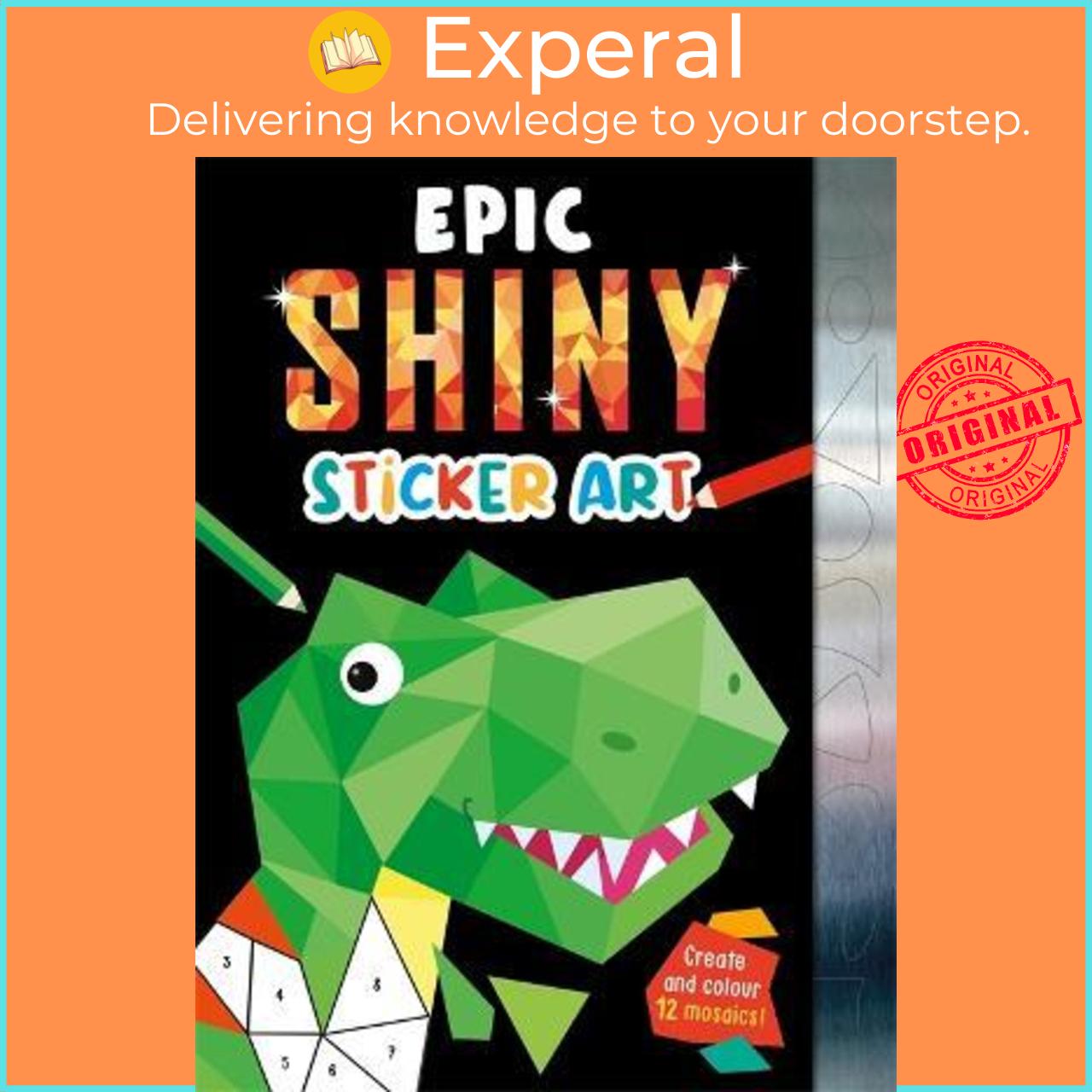 Sách - Epic Shiny Sticker Art by Igloo Books