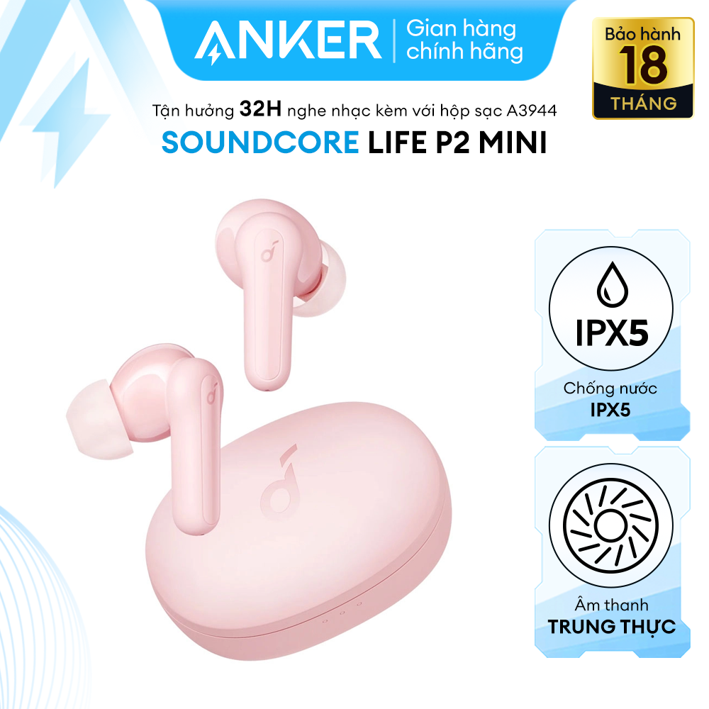 Tai nghe không dây SOUNDCORE (by ANKER) Life P2 Mini True Wireless (TWS), 32 giờ sử dụng, kháng nước IPX5, tích hợp 2 micro, sạc nhanh 10 phút dùng 2 tiếng, bluetooth 5.2 mới nhất kết nối nhanh với điện thoại - A3944