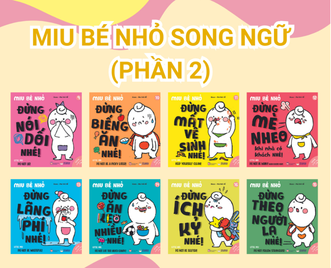 Sách Ehon Kĩ Năng Sống Cho Bé 1-6 tuổi - Miu Bé Nhỏ - Phần 1 + phần 2