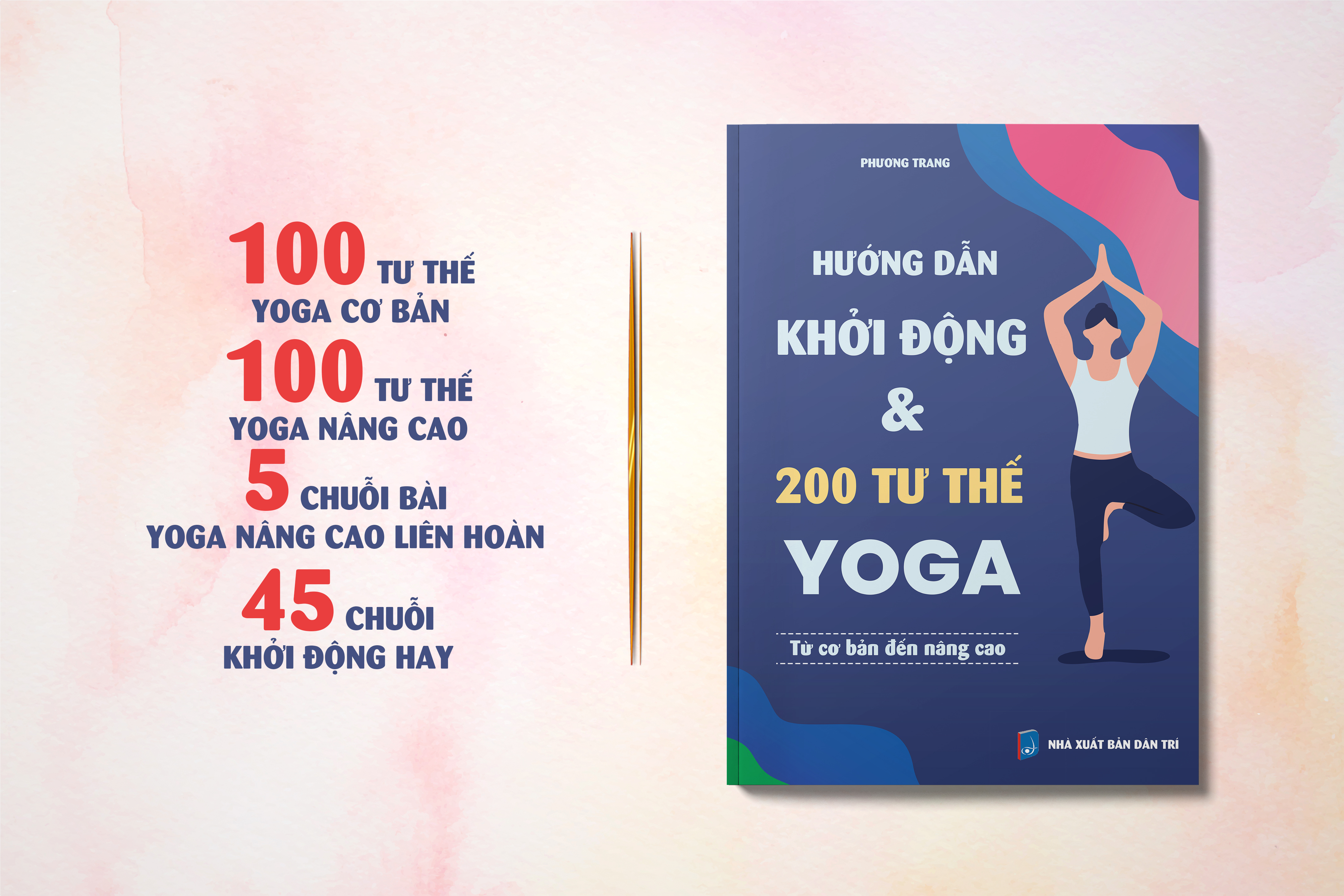 Combo sách yoga cho người mới tập: Hướng dẫn khởi động và 200 tư thế + Hơi thở trong yoga