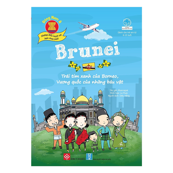 Đông Nam Á - Những Điều Tuyệt Vời Bạn Chưa Biết! - Brunei - Trái Tim Xanh Của Borneo, Vương Quốc Của Những Báu Vật