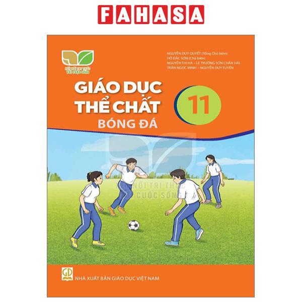 Sách Giáo Khoa Giáo Dục Thể Chất 11 – Bóng Đá Kết Nối Chuẩn