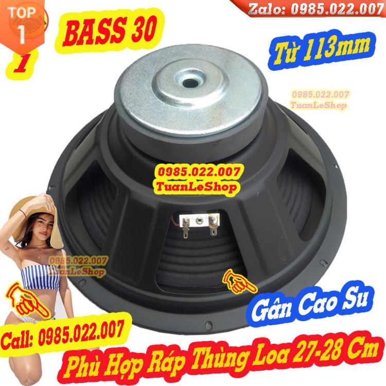 BASS 30 GÂN CAO SU MÀNG SÓNG TỪ 113MM - GIÁ 1 CHIẾC - CHO LOA KÉO HOẶC AMPLI NHỎ - 1216B