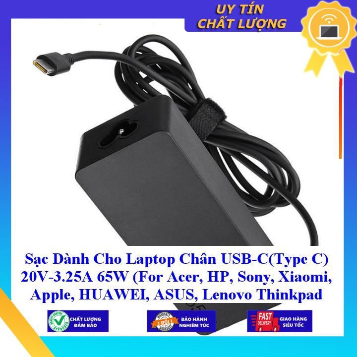 Sạc dùng cho Laptop Chân USB-C(Type C) 20V-3.25A 65W ( For Acer, HP Sony Xiaomi Apple HUAWEI ASUS Lenovo Thinkpad ) - Hàng Nhập Khẩu New Seal