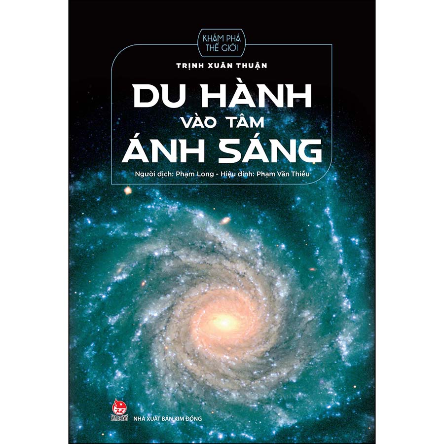 Du Hành Vào Tâm Ánh Sáng (Tái Bản 2022)