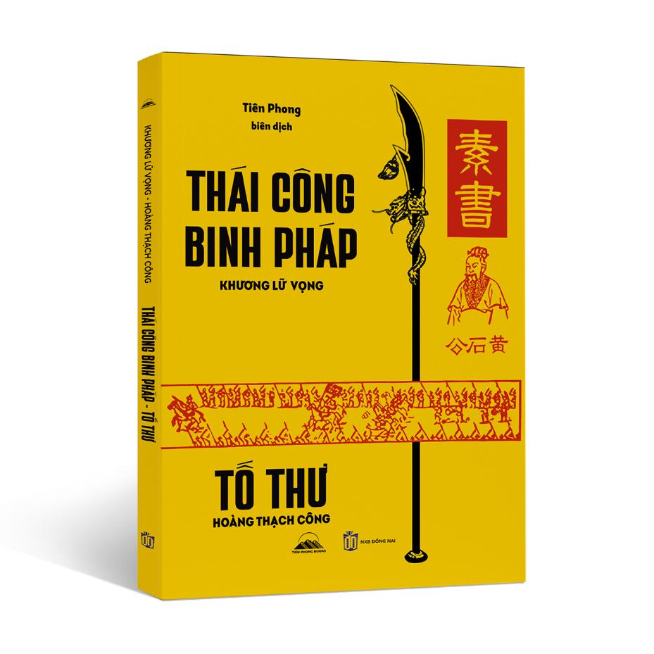 Sách - Tố Thư & Thái Công Binh Pháp - Khương Lữ Vọng - Hoàng Thạch Công