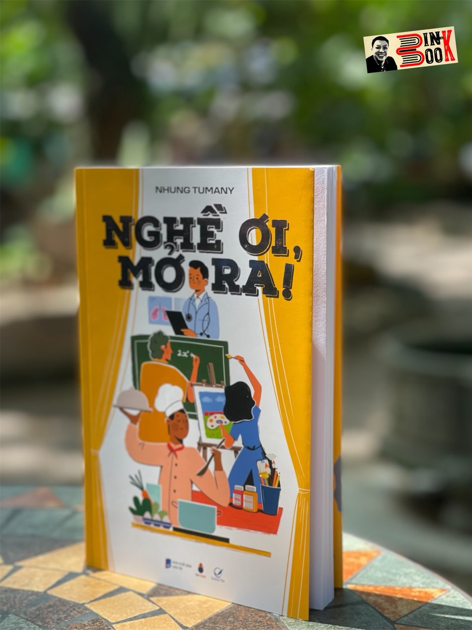 NGHỀ ƠI, MỞ RA! - Nhung Tumany – Quảng Văn - NXB Trẻ