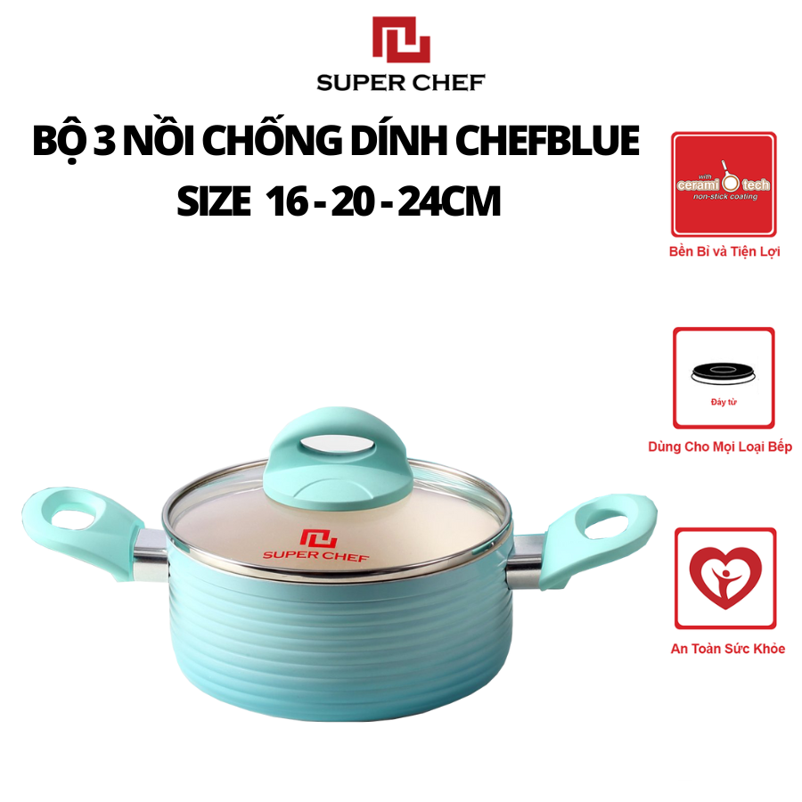 Bộ Nồi Chống Dính Ceramic Chef Blue Đáy Từ Cao Cấp, Kèm Nắp Kính