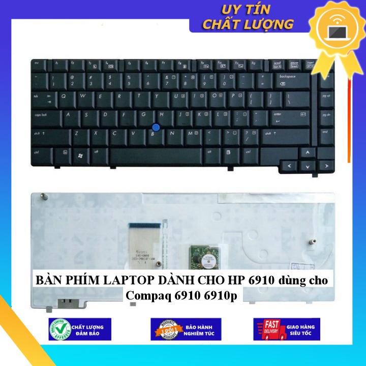 BÀN PHÍM LAPTOP dùng cho HP 6910 dùng cho Compaq 6910 6910p - Hàng Nhập Khẩu New Seal
