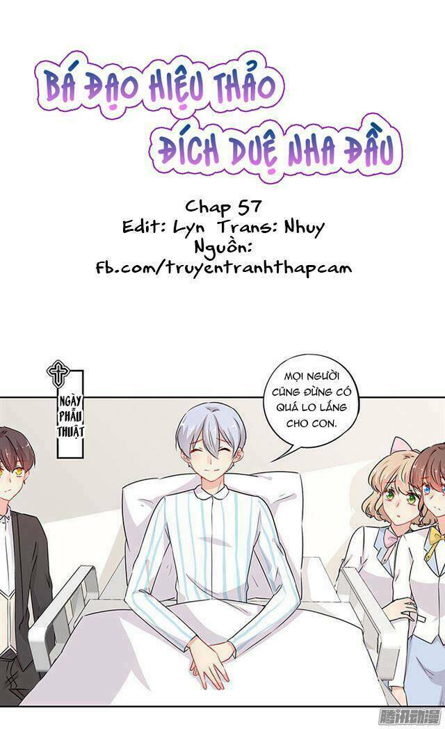 bá đạo hiệu thảo đích duệ nha đầu chapter 57 1