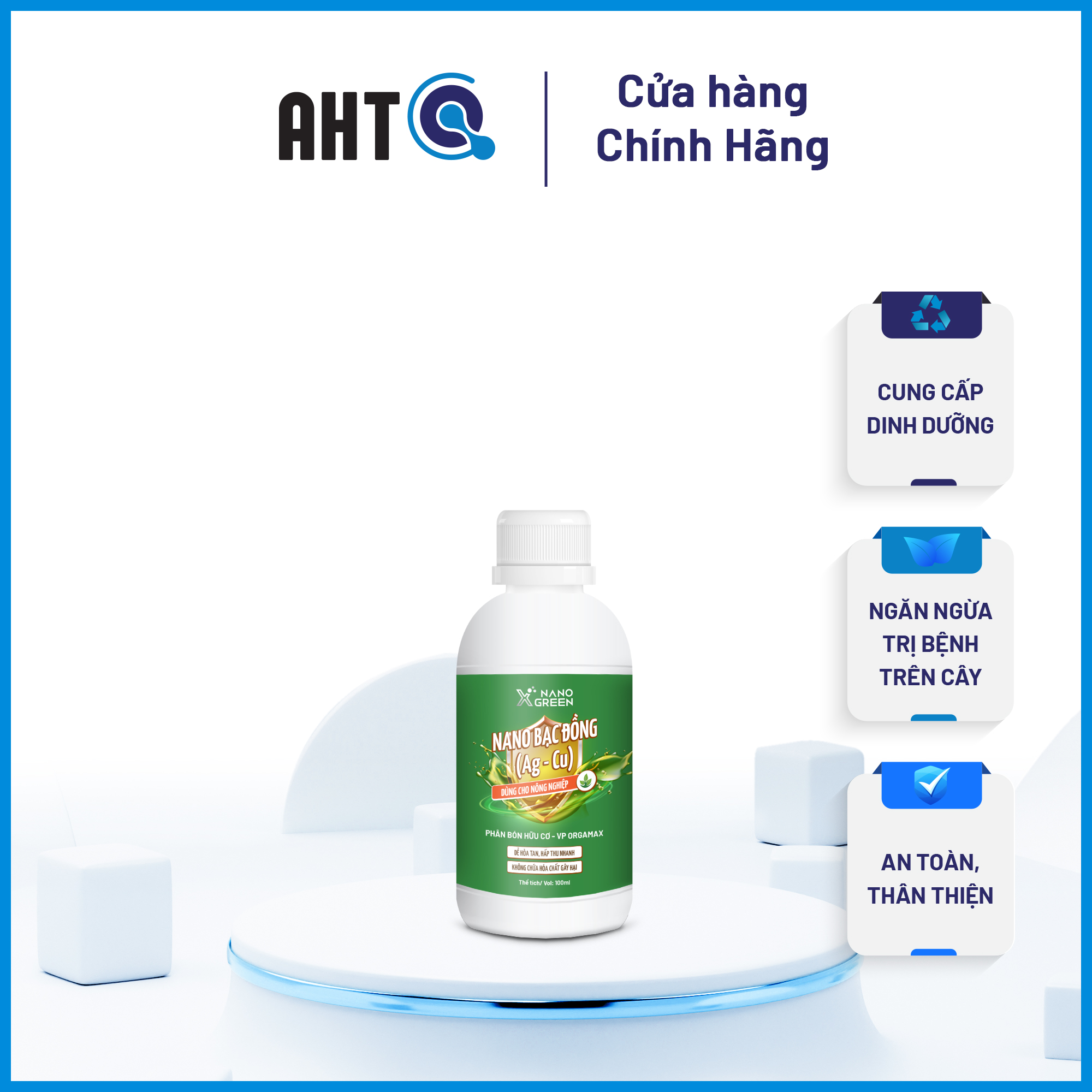 NANO BẠC ĐỒNG (Ag-Cu) PHÂN BÓN NANO XGREEN NÔNG NGHIỆP 100ML HẠN CHẾ NẤM, KHUẨN, BỆNH VÀNG LÁ, THỐI RỄ, XÌ MỦ THÂN-AHT CORP