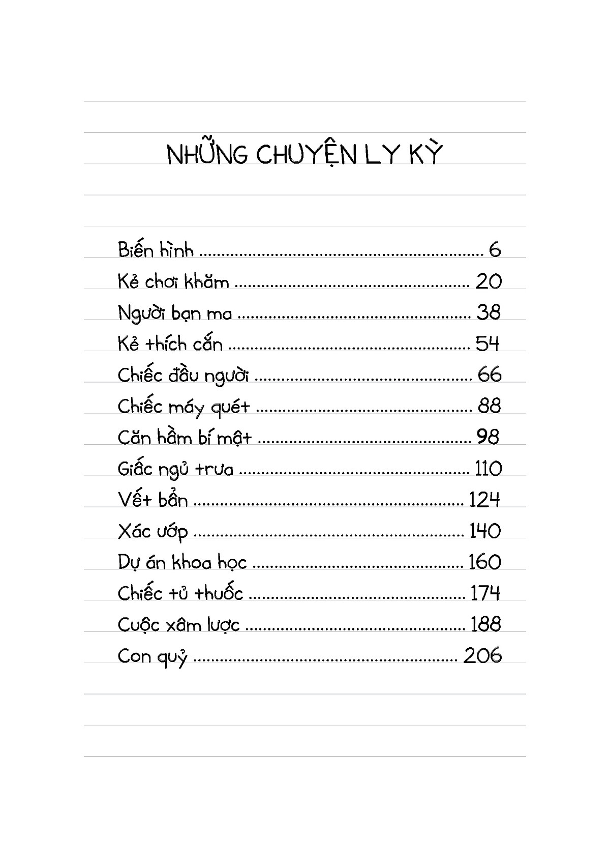 Nhật Ký Cậu Bé Siêu Thân Thiện - Tập 3: Những Chuyện Ly Kỳ