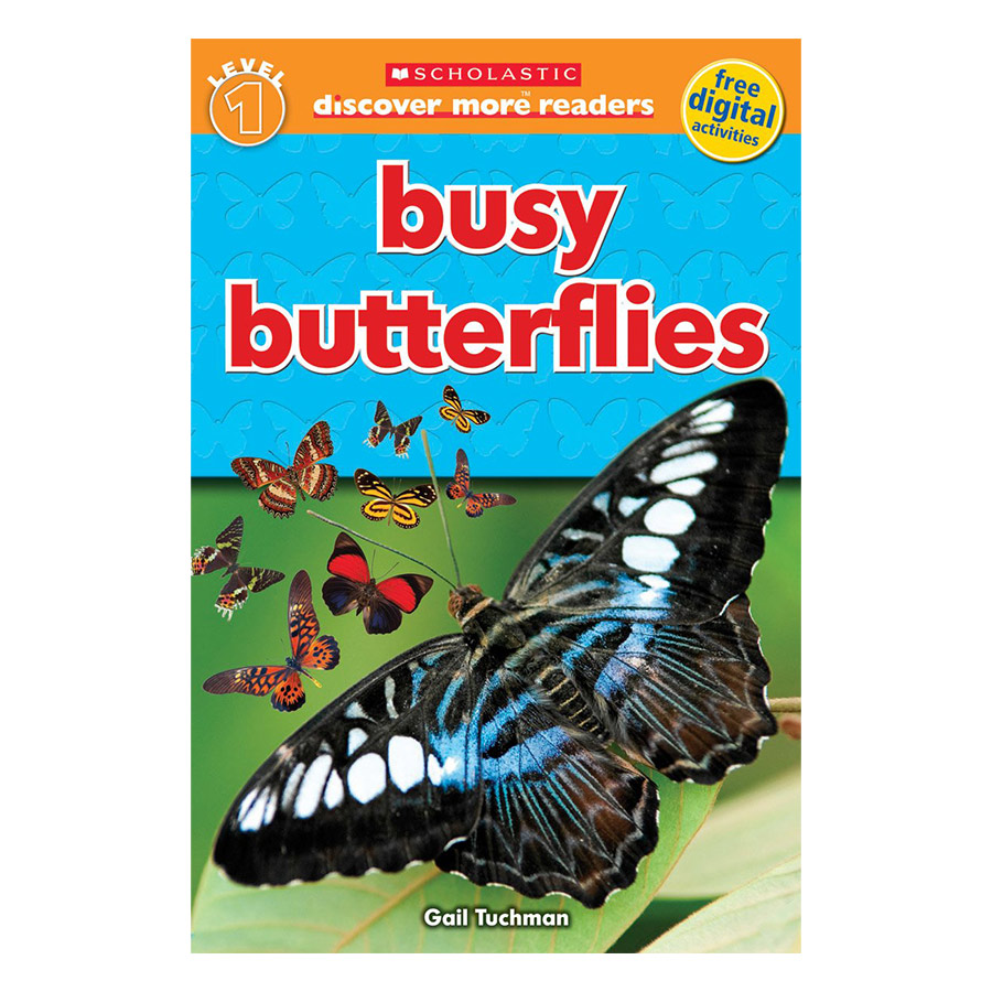 Scholastic Discover More Reader Lvl 1: Busy Butterflies