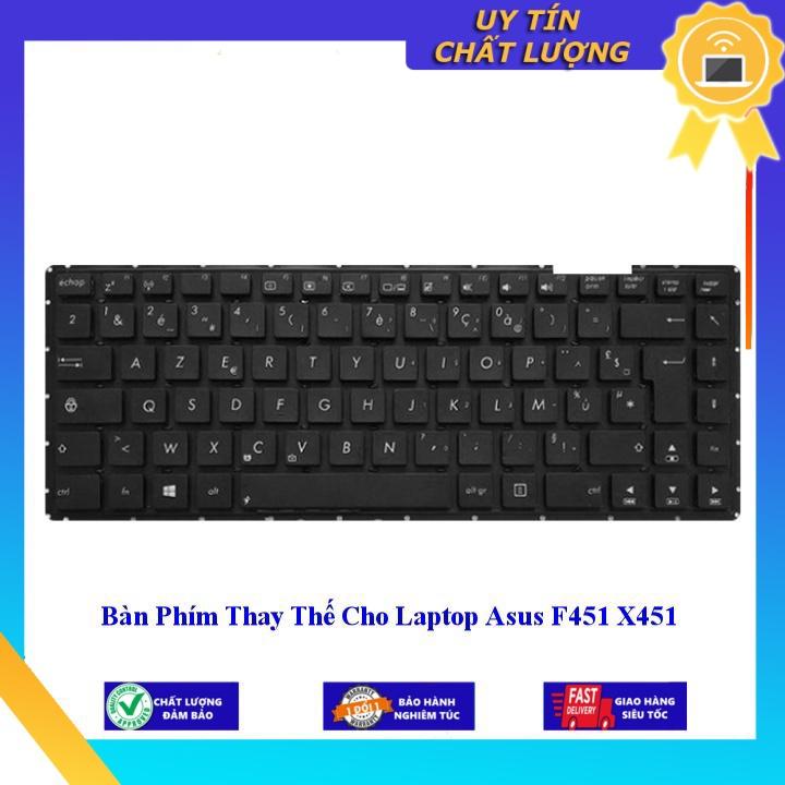 Bàn Phím cho Laptop Asus F451 X451 - Hàng Nhập Khẩu New Seal